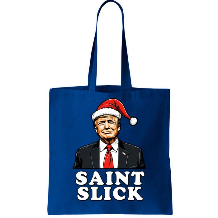 Saint Slick Donald Trump Christmas Santa Claus Hat Holiday Cool Gift Tote Bag