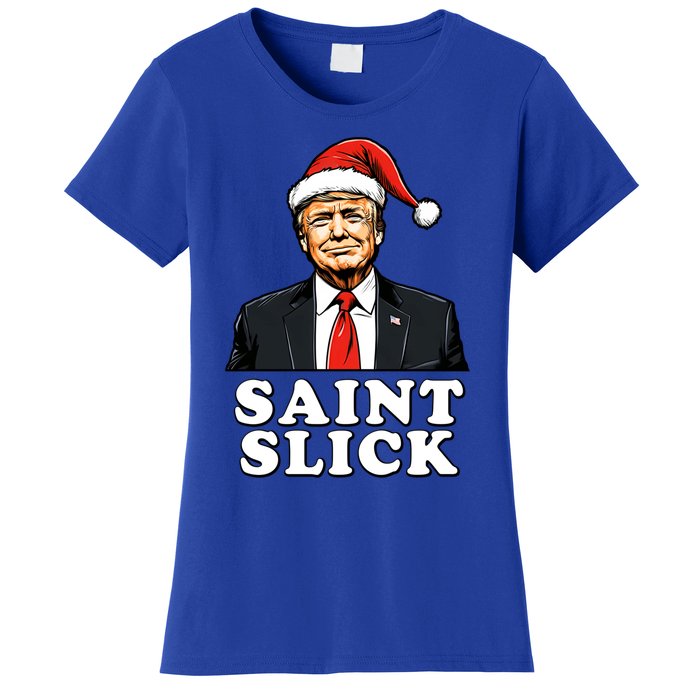 Saint Slick Donald Trump Christmas Santa Claus Hat Holiday Cool Gift Women's T-Shirt