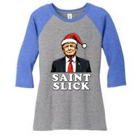 Saint Slick Donald Trump Christmas Santa Claus Hat Holiday Cool Gift Women's Tri-Blend 3/4-Sleeve Raglan Shirt