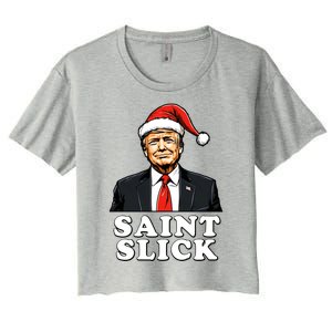 Saint Slick Donald Trump Christmas Santa Claus Hat Holiday Cool Gift Women's Crop Top Tee