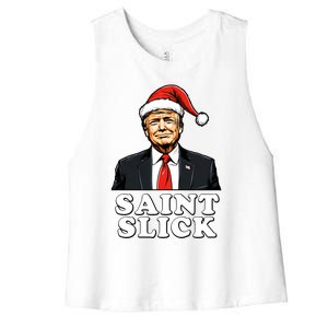 Saint Slick Donald Trump Christmas Santa Claus Hat Holiday Cool Gift Women's Racerback Cropped Tank