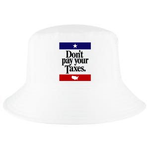 Shithead Steve DonT Pay Your Taxes Cool Comfort Performance Bucket Hat