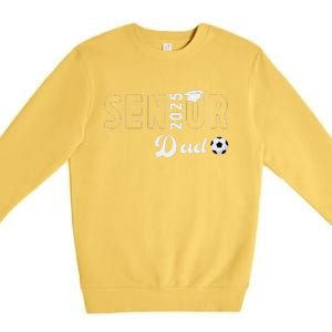 Soccer Senior Dad 2025 Soccer Player Senior Father 2025 Premium Crewneck Sweatshirt