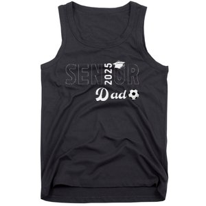 Soccer Senior Dad 2025 Soccer Player Senior Father 2025 Tank Top