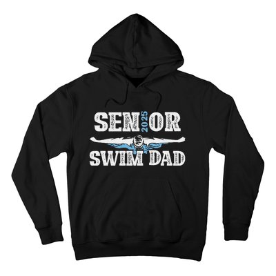 Swim Senior Dad 2025 Proud Swimming Senior Father 2025 Hoodie