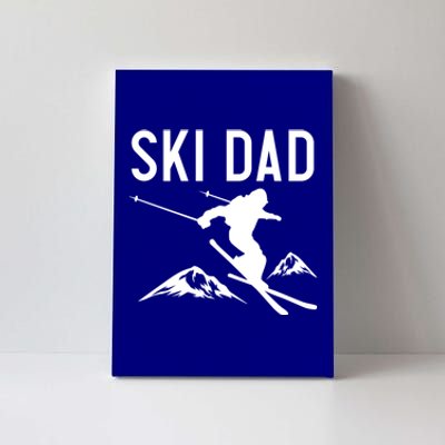 Snow Ski Dad Great Gift Dad Skiing Gift Canvas