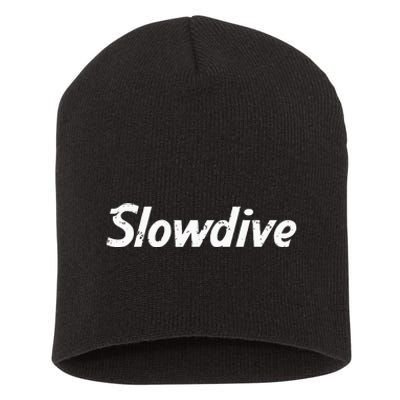 Slowdive Slow Dive Trending Statement Gift Short Acrylic Beanie