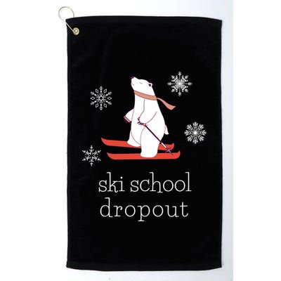 Ski School Dropout Skiing Polar Bear Funny Skier Gift Golf Towel