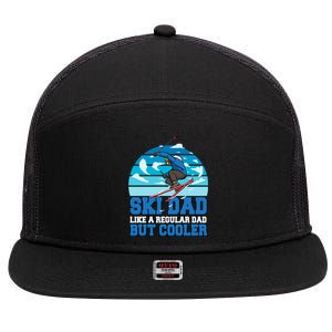 Skiing Ski Dad Like A Regular Dad But Cooler Father Winter Great Gift 7 Panel Mesh Trucker Snapback Hat