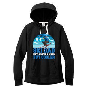 Skiing Ski Dad Like A Regular Dad But Cooler Father Winter Great Gift Women's Fleece Hoodie