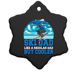 Skiing Ski Dad Like A Regular Dad But Cooler Father Winter Great Gift Ceramic Star Ornament