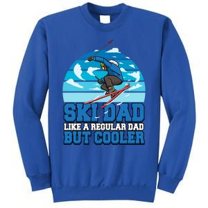 Skiing Ski Dad Like A Regular Dad But Cooler Father Winter Great Gift Sweatshirt