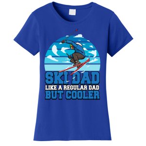 Skiing Ski Dad Like A Regular Dad But Cooler Father Winter Great Gift Women's T-Shirt