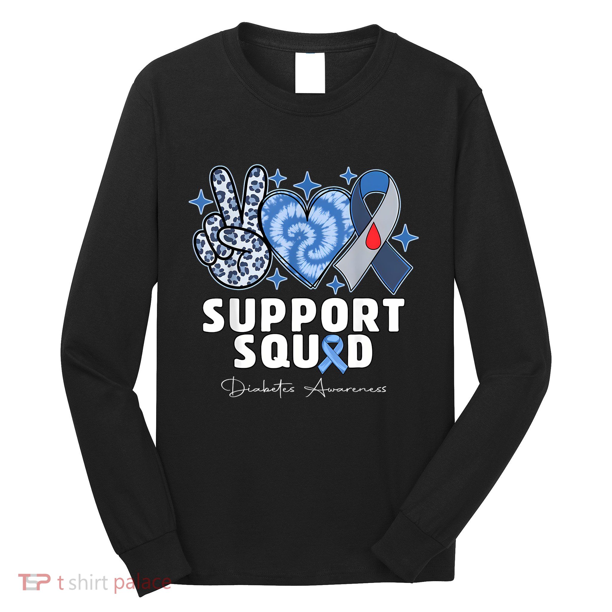 Support Squad Diabetes Awareness T1d Type 1 Long Sleeve Shirt