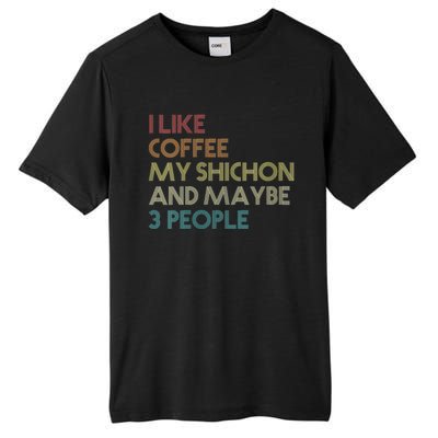 S Shichon Dog Owner Coffee Lovers Quote Funny Vintage Retro Vneck Tall Fusion ChromaSoft Performance T-Shirt