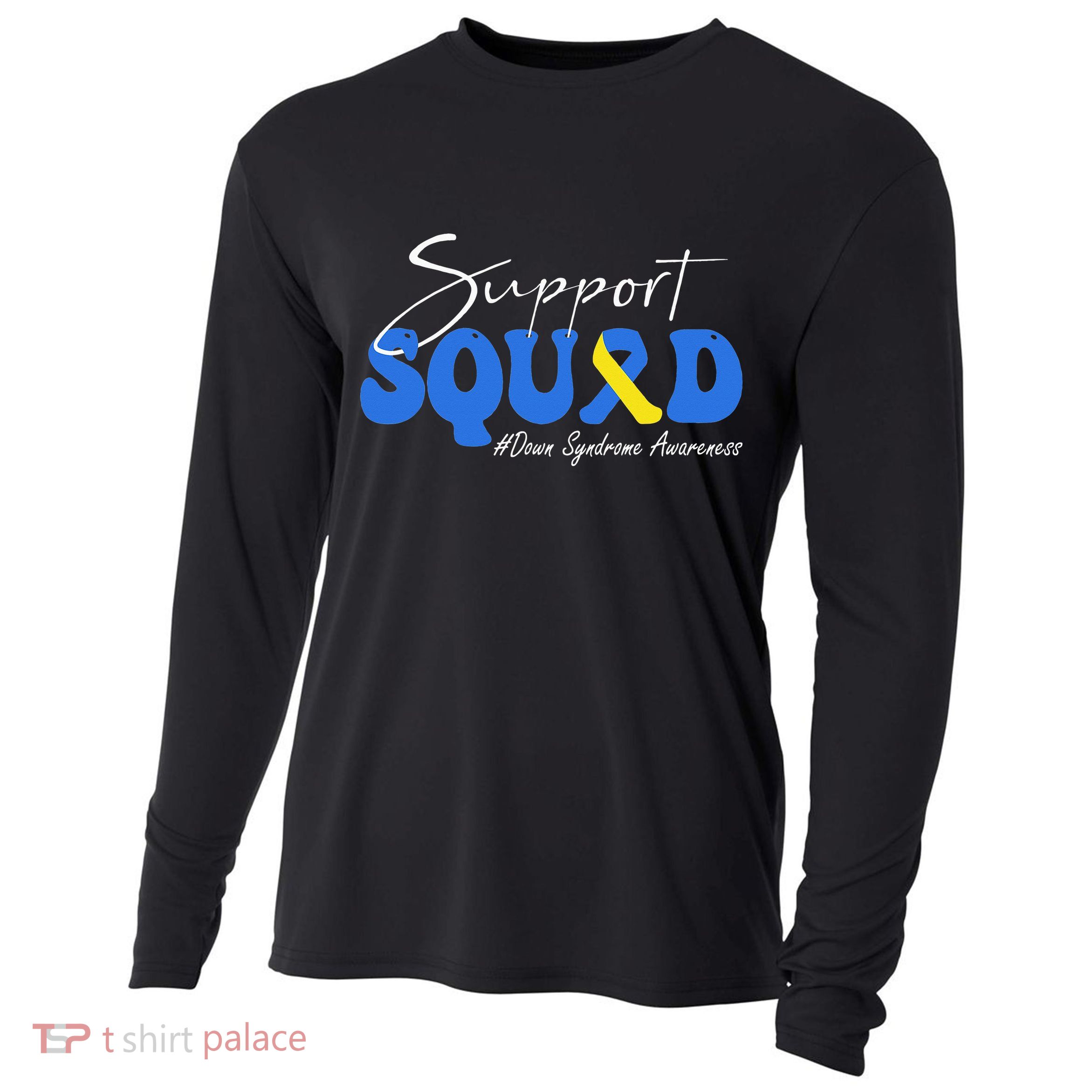 Support Squad Down Syndrome Awareness Cooling Performance Long Sleeve Crew