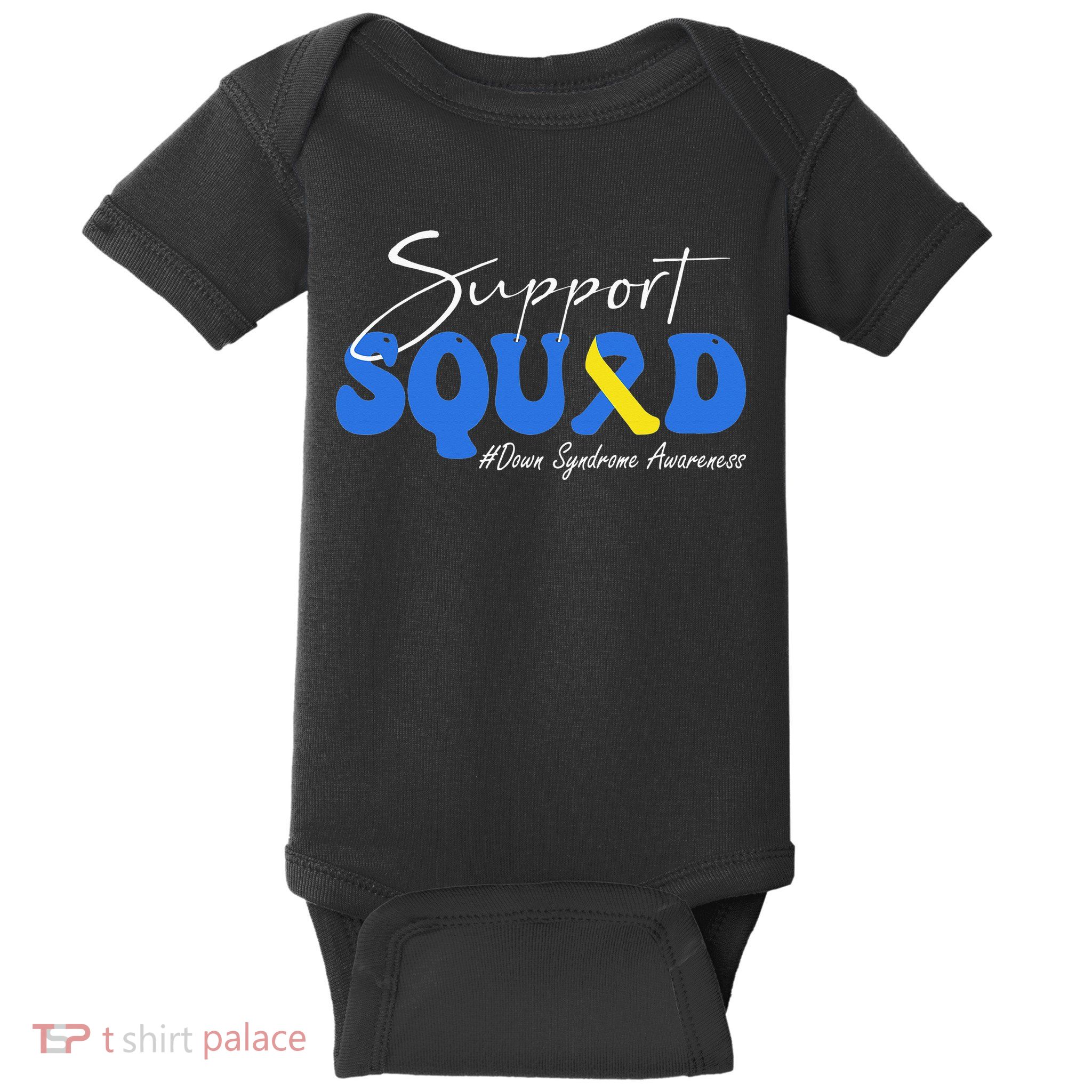 Support Squad Down Syndrome Awareness Baby Bodysuit