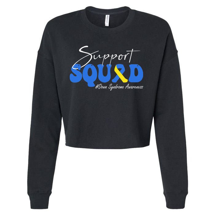 Support Squad Down Syndrome Awareness Cropped Pullover Crew
