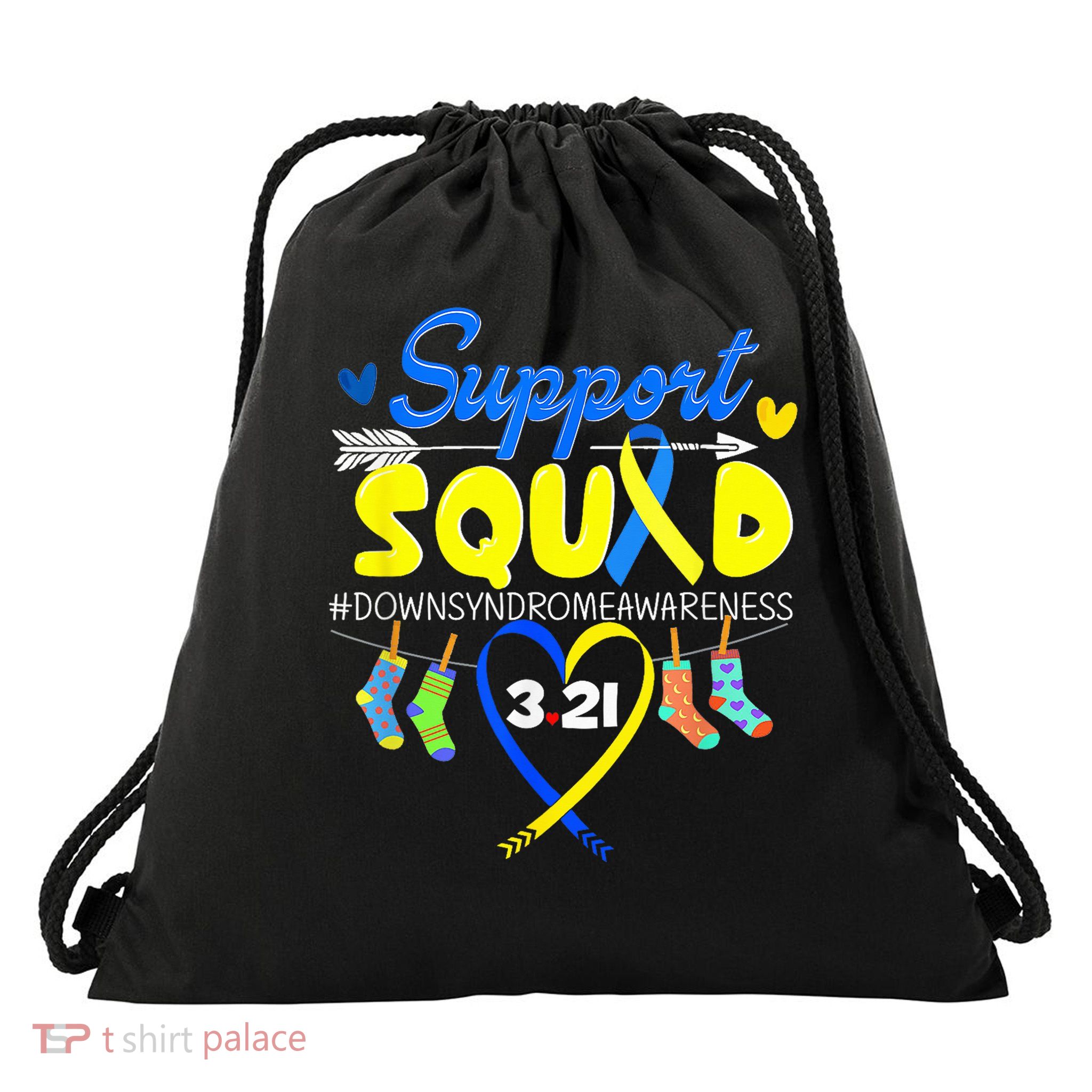 Support Squad Down Syndrome Awareness Day Drawstring Bag