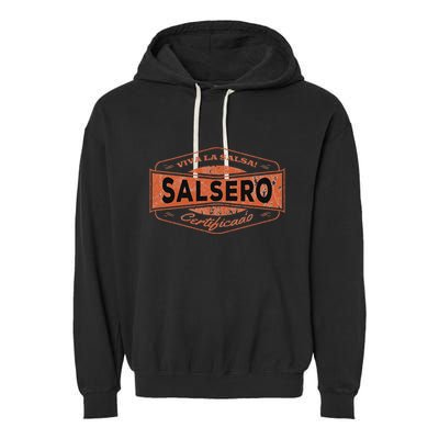 Salsero Salsa Dancing I Salsa Dance Clothing Garment-Dyed Fleece Hoodie