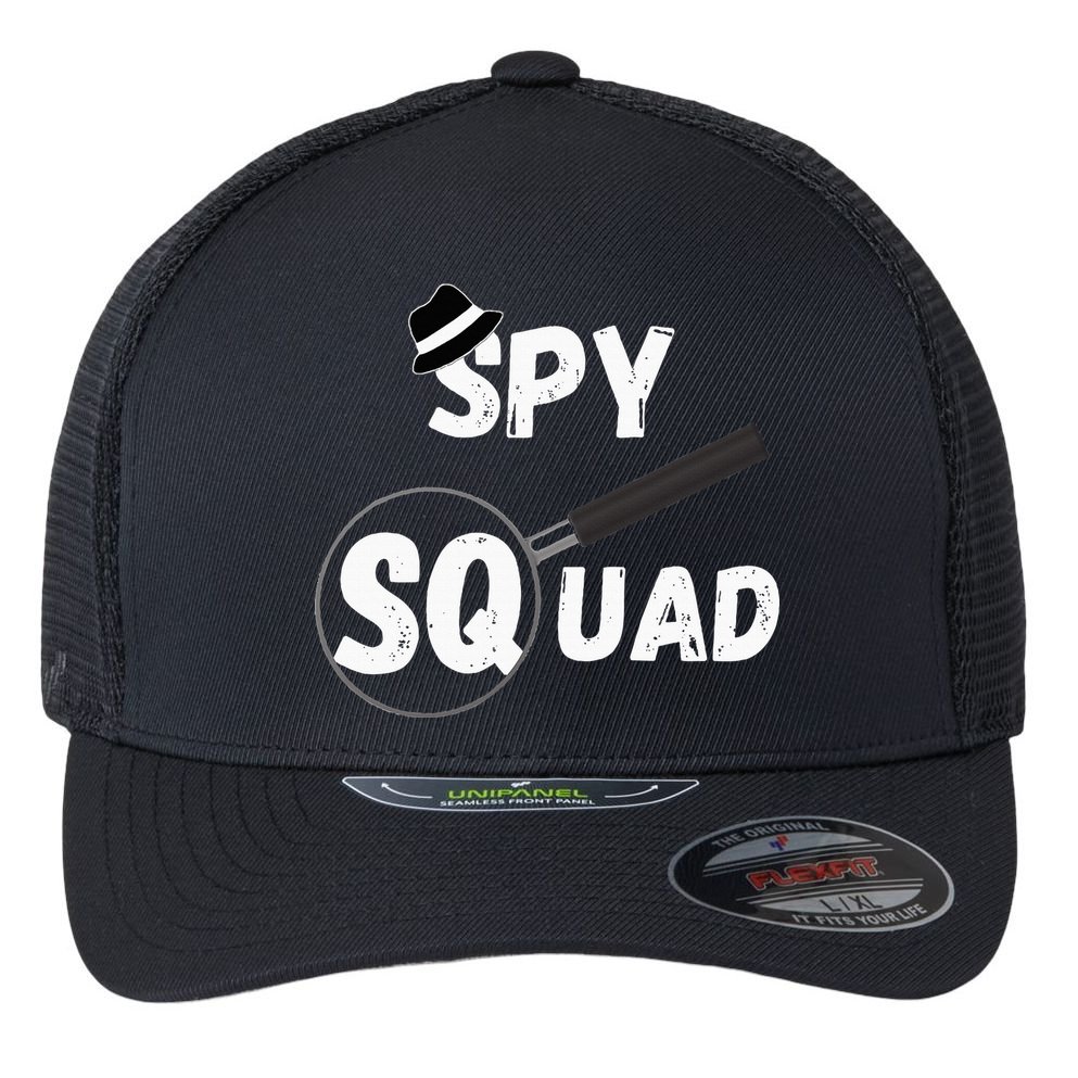 Spy Squad Detective Team Spying Crew Investigate Espionage Flexfit Unipanel Trucker Cap