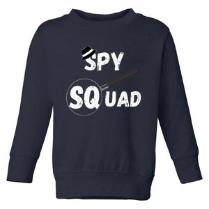 Spy Squad Detective Team Spying Crew Investigate Espionage Toddler Sweatshirt