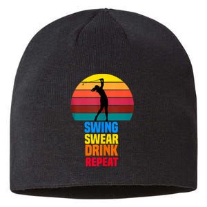 Swing Swear Drink Repeat Funny Golfer Golf Lovers Quote Sustainable Beanie