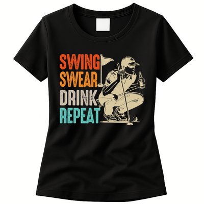 Swing Swear Drink Repeat Love Golf  Golf Enthusiast Womens T-Shirt
