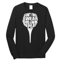 Swing Swear Drink Repeat Player Funny  Golf Lover Long Sleeve Shirt