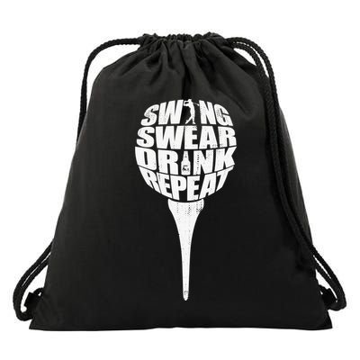 Swing Swear Drink Repeat Player Funny  Golf Lover Drawstring Bag