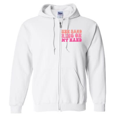 Sun Sand Drink In My Hand Ring On My Hand Bachelorette Party Full Zip Hoodie