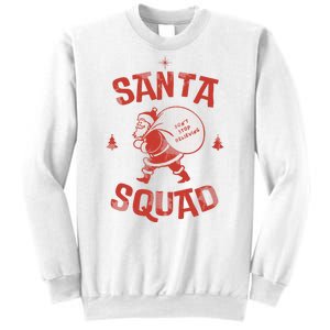 Santa Squad Dont Stop Believing Christmas Sweatshirt