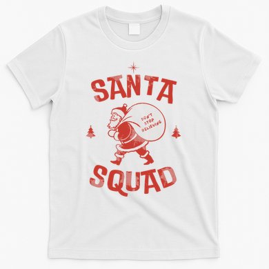 Santa Squad Dont Stop Believing Christmas T-Shirt