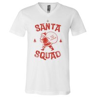 Santa Squad Dont Stop Believing Christmas V-Neck T-Shirt