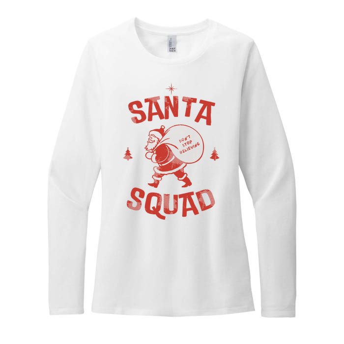 Santa Squad Dont Stop Believing Christmas Womens CVC Long Sleeve Shirt