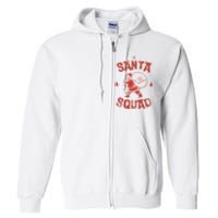 Santa Squad Dont Stop Believing Christmas Full Zip Hoodie