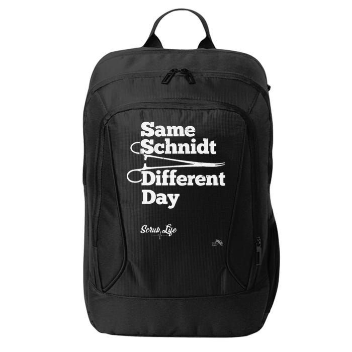 Same Schnidt Different Day Nurse & Surgical Tech City Backpack