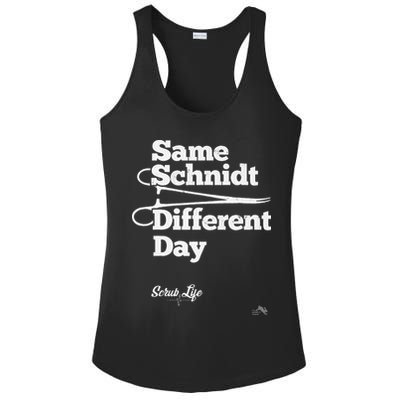 Same Schnidt Different Day Nurse & Surgical Tech Ladies PosiCharge Competitor Racerback Tank