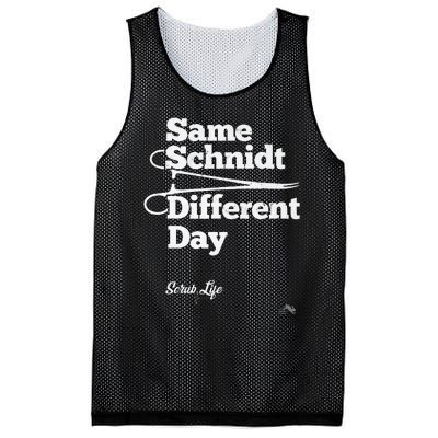 Same Schnidt Different Day Nurse & Surgical Tech Mesh Reversible Basketball Jersey Tank