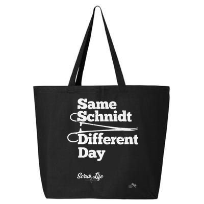 Same Schnidt Different Day Nurse & Surgical Tech 25L Jumbo Tote