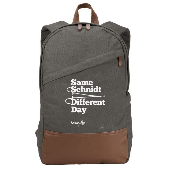 Same Schnidt Different Day Nurse & Surgical Tech Cotton Canvas Backpack