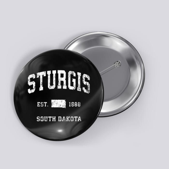 Sturgis South Dakota Sd Vintage Athletic Button