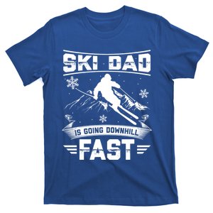 Skiing Ski Dad Is Going Downhill Fast Skiers Gift T-Shirt