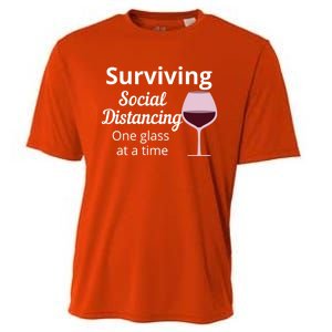 Surviving Social Distancing One Glass At A Time Funny Wine Cool Gift Cooling Performance Crew T-Shirt