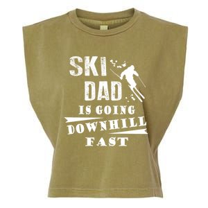 Skiing Ski Dad Is Going Downhill Fast Skiers Cute Gift Garment-Dyed Women's Muscle Tee