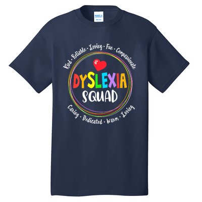 School Support Dyslexia Squad Awareness Month Teacher Tall T-Shirt