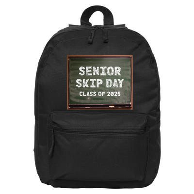 Senior Skip Day Class Of 2025 Funny High School 12th Grade 16 in Basic Backpack