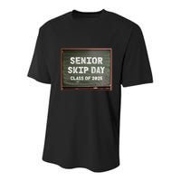 Senior Skip Day Class Of 2025 Funny High School 12th Grade Youth Performance Sprint T-Shirt