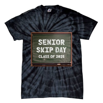 Senior Skip Day Class Of 2025 Funny High School 12th Grade Tie-Dye T-Shirt