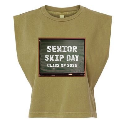 Senior Skip Day Class Of 2025 Funny High School 12th Grade Garment-Dyed Women's Muscle Tee